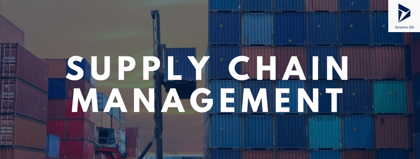 Supply Chain Management with Dynamics NAV