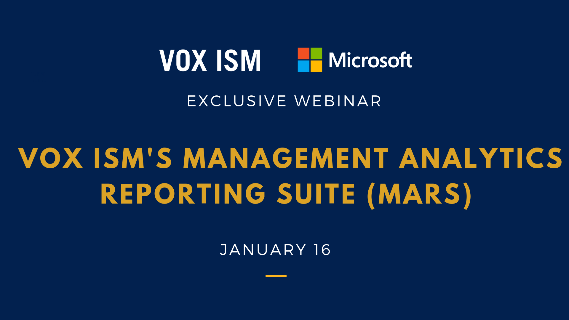 Vox ISM's Management Analytics Reporting Suite (MARS)