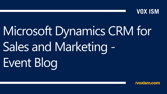 Microsoft Dynamics CRM for Sales and Marketing - Event Blog