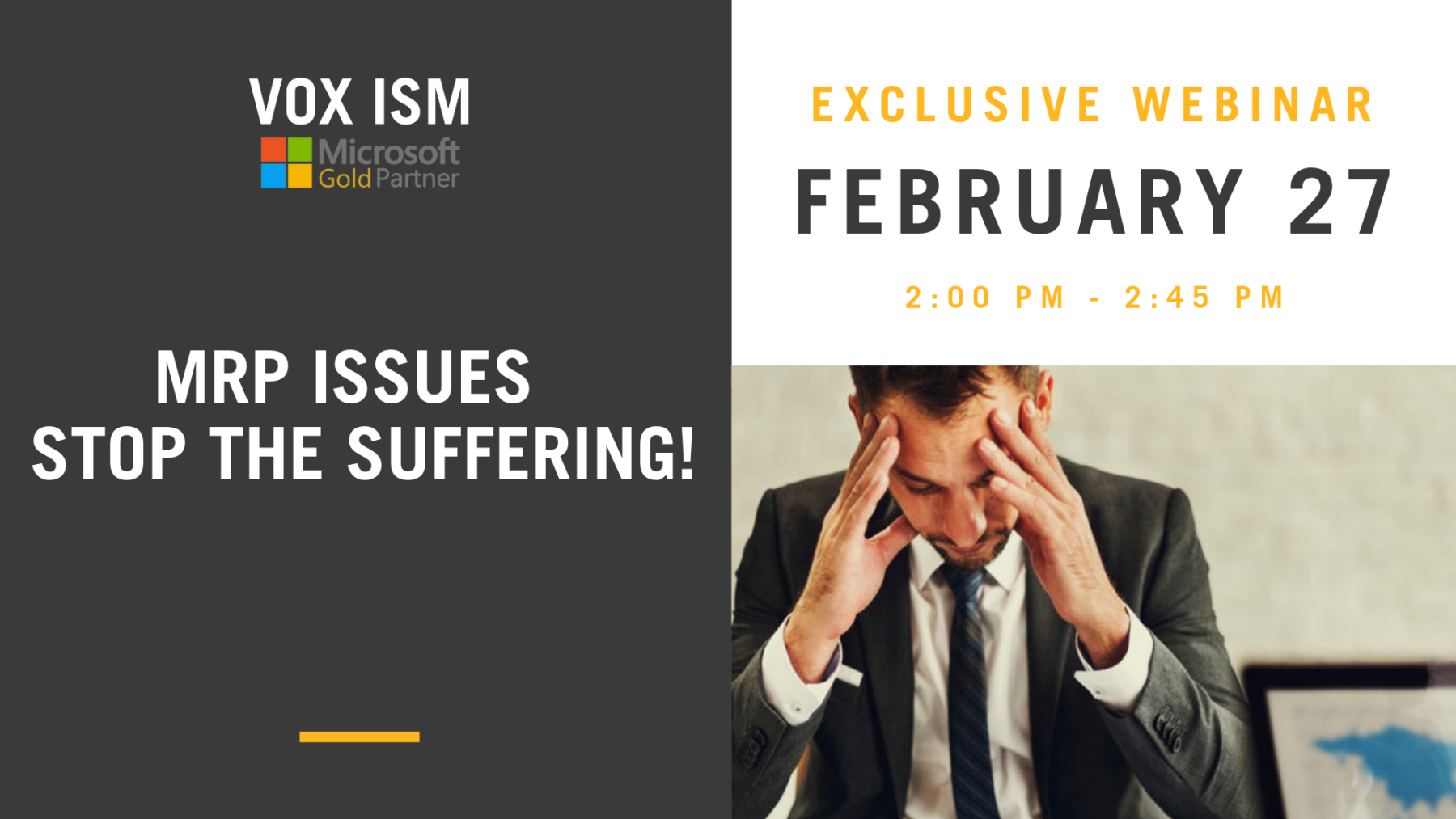 MRP Issues – Stop the suffering! - Vox ISM Webinar