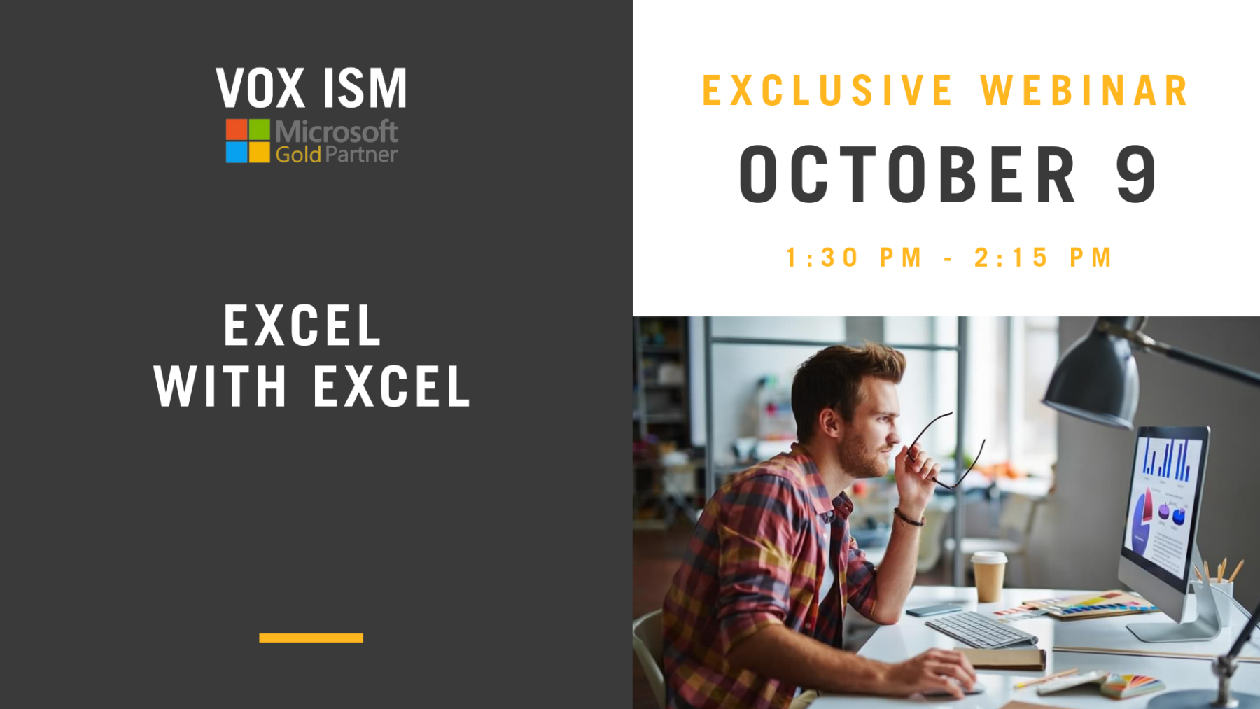 Excel with Excel - October 9- Webinar - VOX ISM