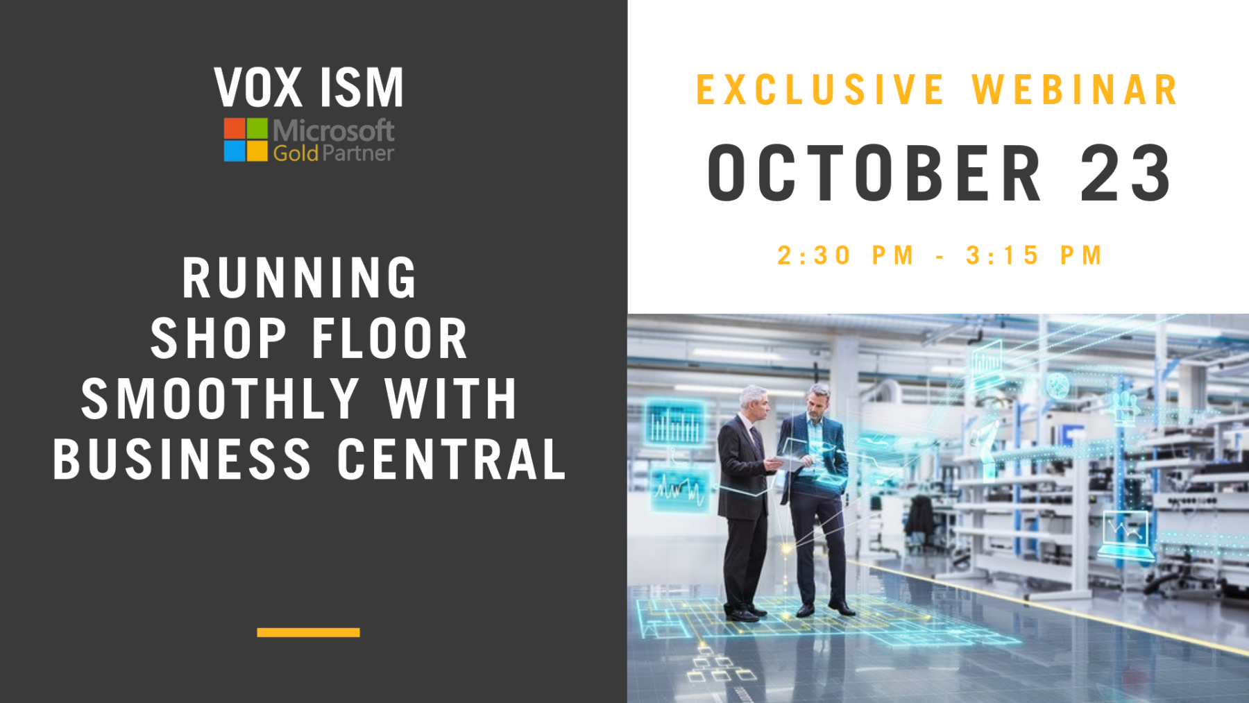 Running the Shop Floor Smoothly with Business Central - October 23 - Webinar - VOX ISM
