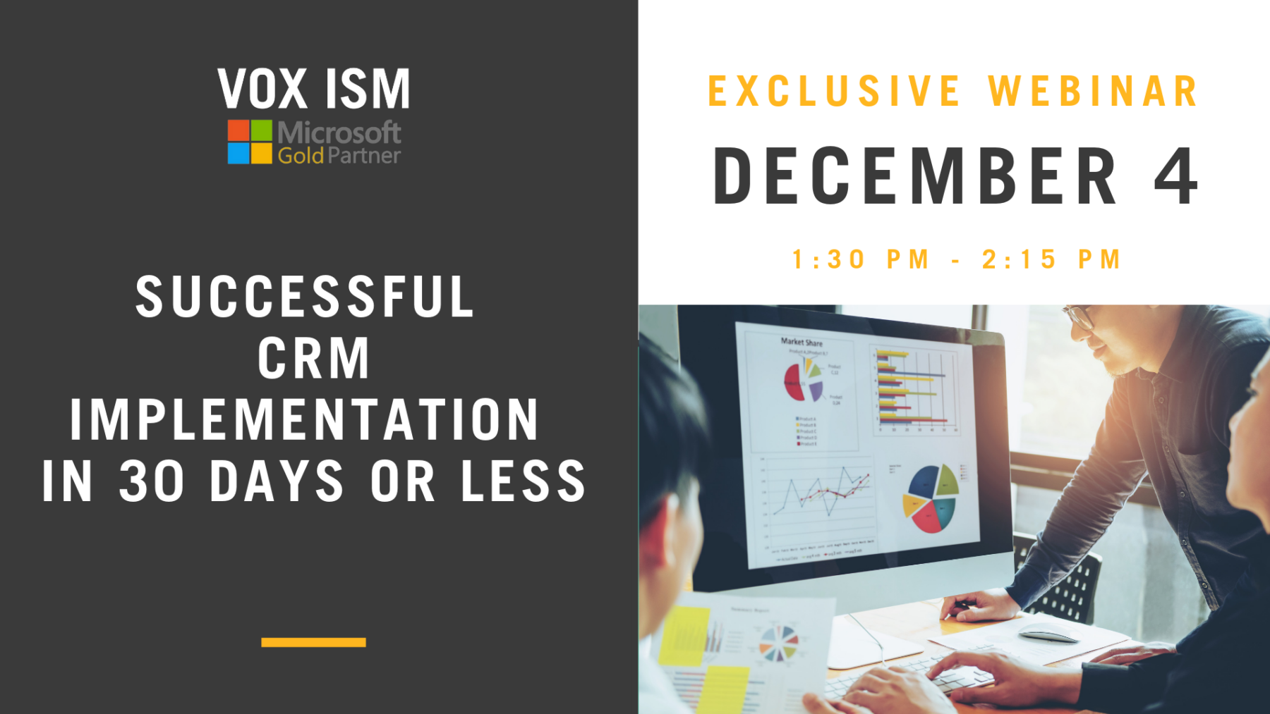 Successful CRM Implementation in 30 days or less - December 4 - Webinar - VOX ISM
