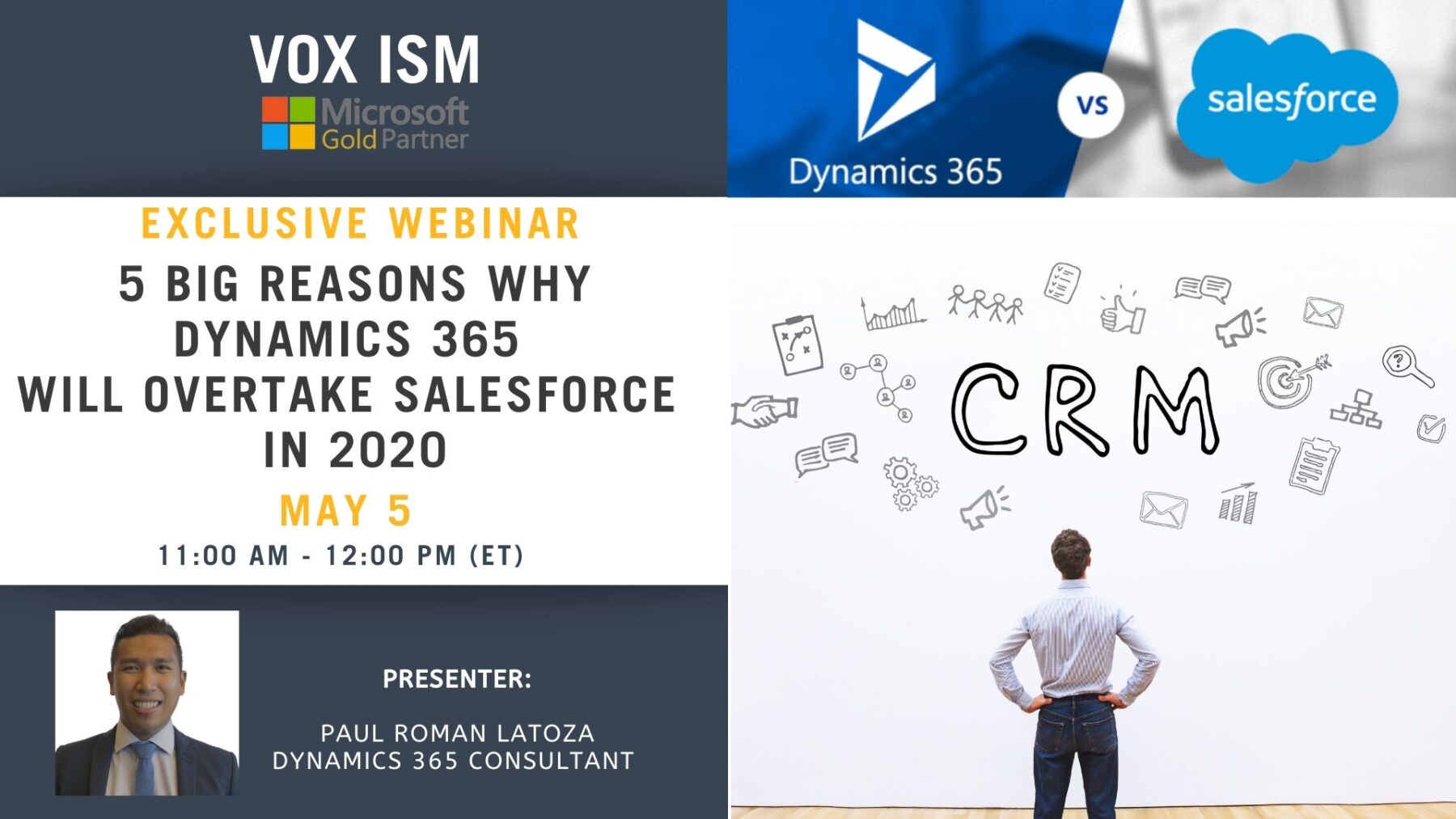 5 Big Reasons Why Dynamics 365 will overtake Salesforce in 2020 - May 5 - Webinar VOX ISM