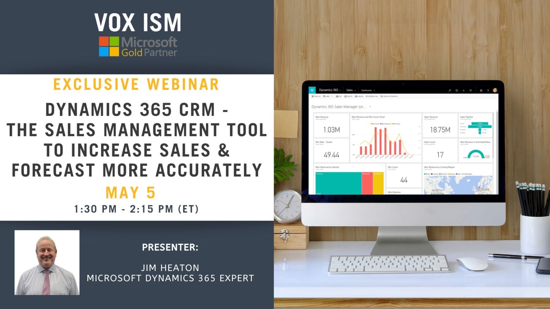 CRM - The Sales Management Tool to Increase Sales & Forecast More Accurately - May 5 - Webinar VOX ISM