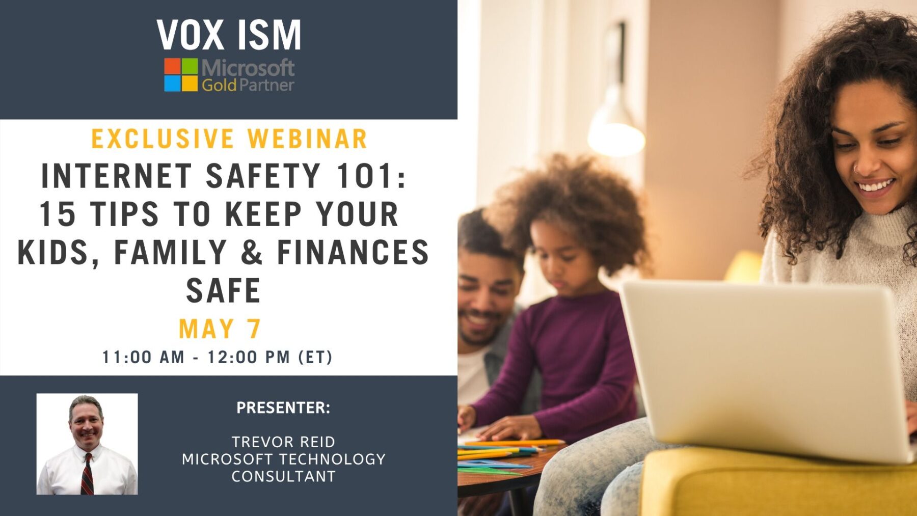 Internet Safety 101: 15 Tips to Keep your Kids, Family & Finances Safe - May 7 - Webinar VOX ISM