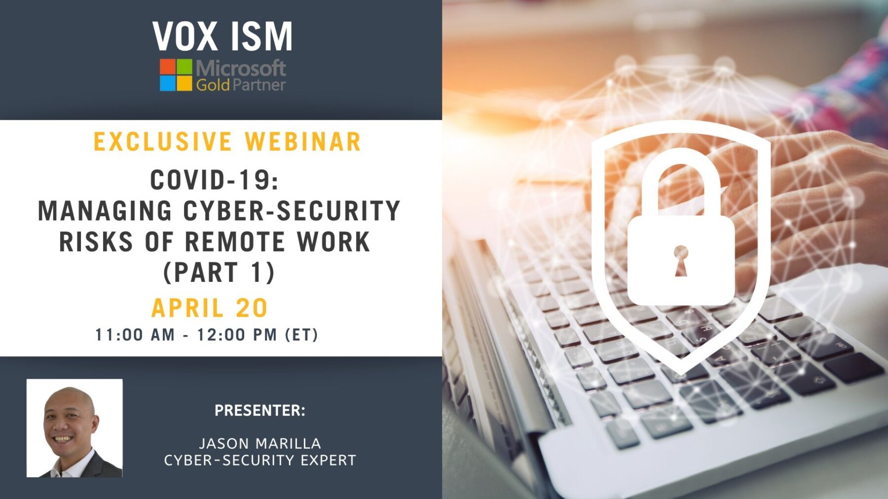 COVID-19: Managing Cyber-Security Risks of Remote Work (Part 1) - April 15 - Webinar_VOX ISM
