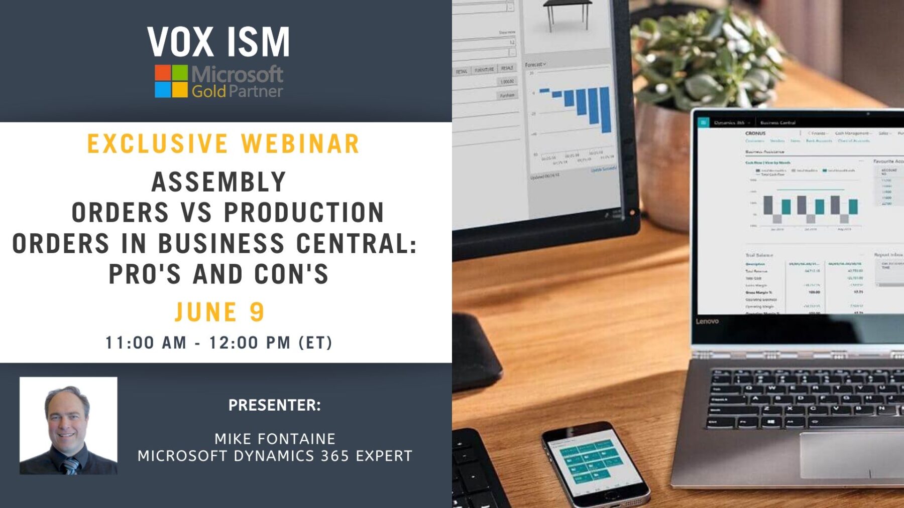 Assembly Orders vs Production Orders in Business Central: Pro's and Con's - June 9 - Webinar VOX ISM