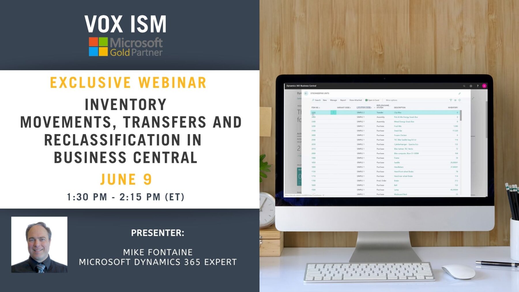 Inventory Movements, Transfers and Reclassification in Business Central - June 9 - Webinar VOX ISM