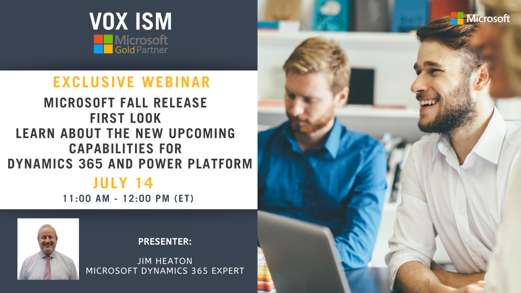Microsoft Fall Release - First Look - Learn about the new upcoming capabilities for Dynamics 365 and Power Platform - July 14 - Webinar VOX ISM