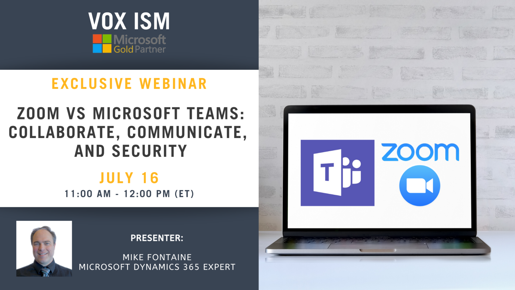 Zoom vs. Microsoft TEAMS, Collaborate, Communicate, & Security - July 16 - Webinar VOX ISM