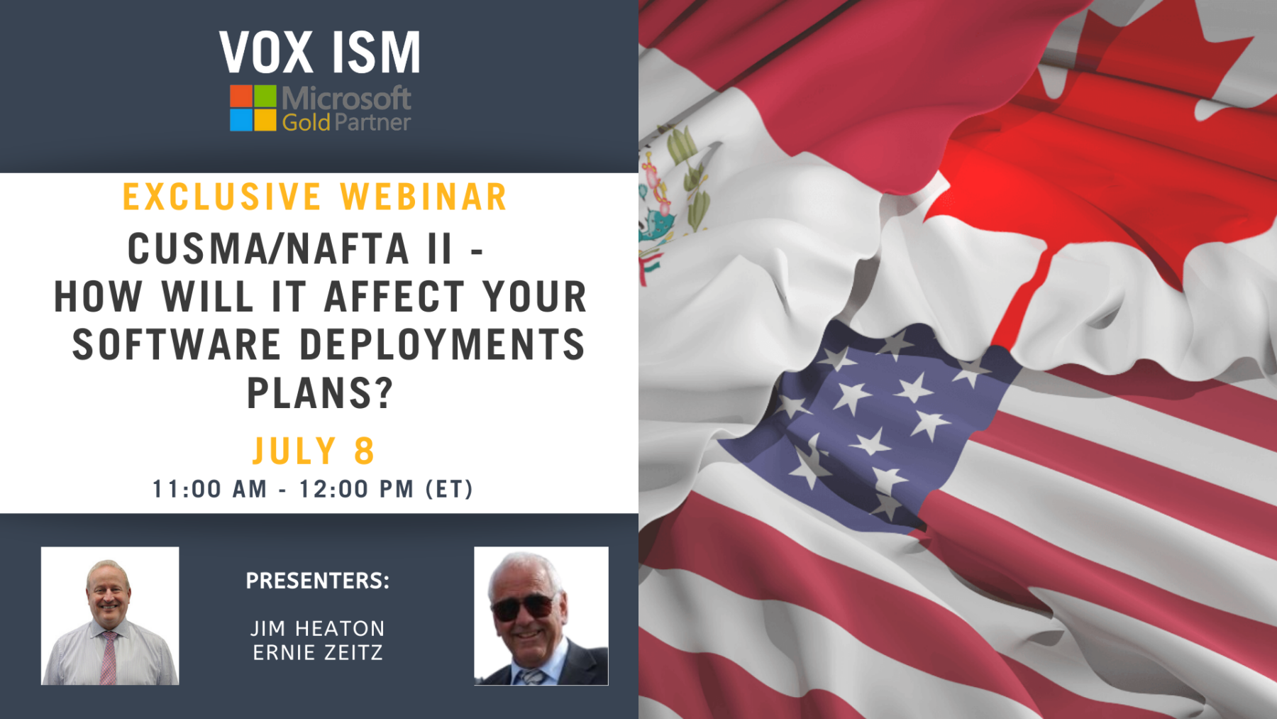 CUSMA /NAFTA II - How will it affect your software deployments plans? - July 8 - Webinar VOX ISM