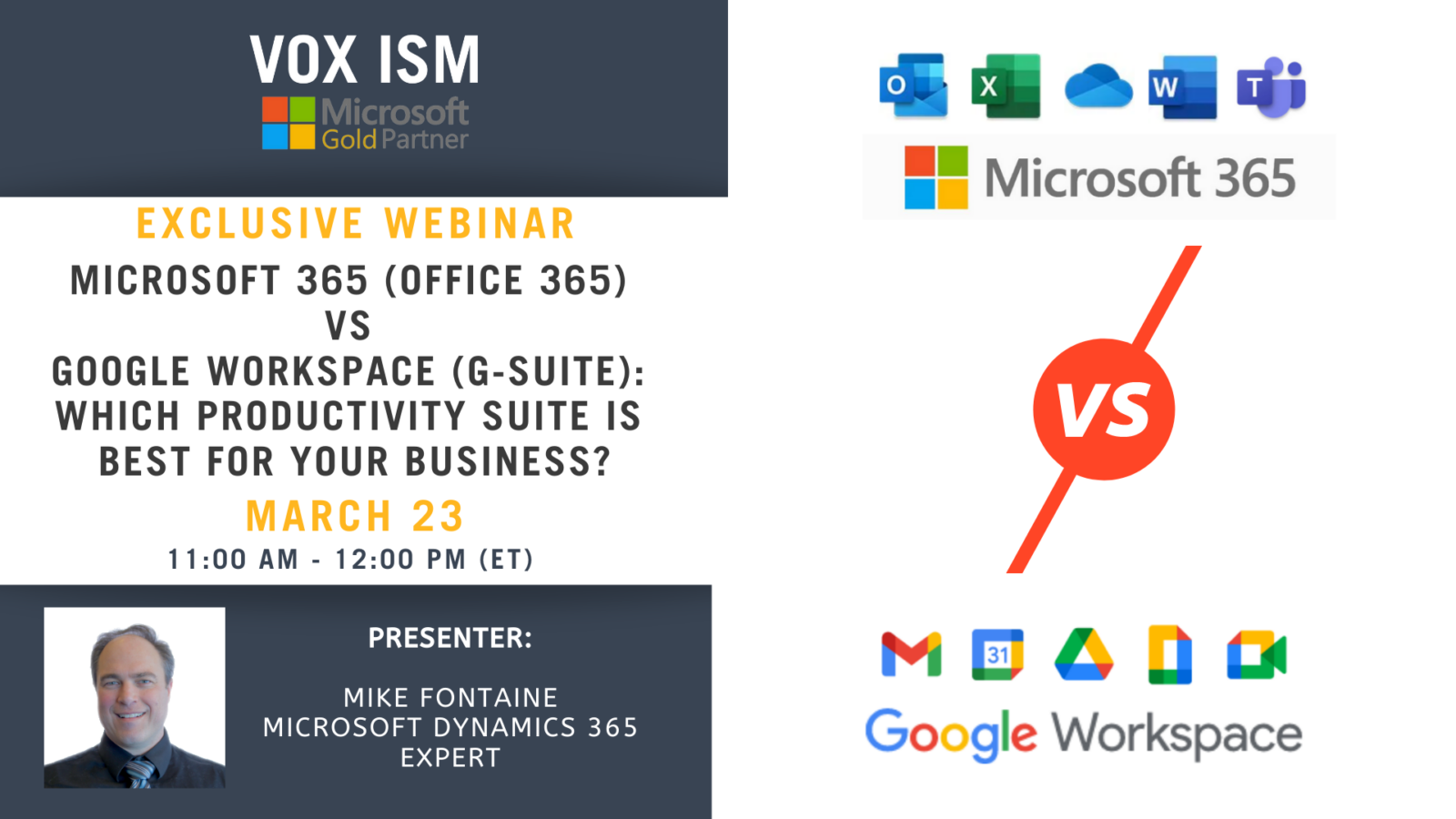 Microsoft 365 (formerly Office 365) vs Google Workspace (formerly G-suite): Which productivity suite is best for your business? - March 23 - Webinar