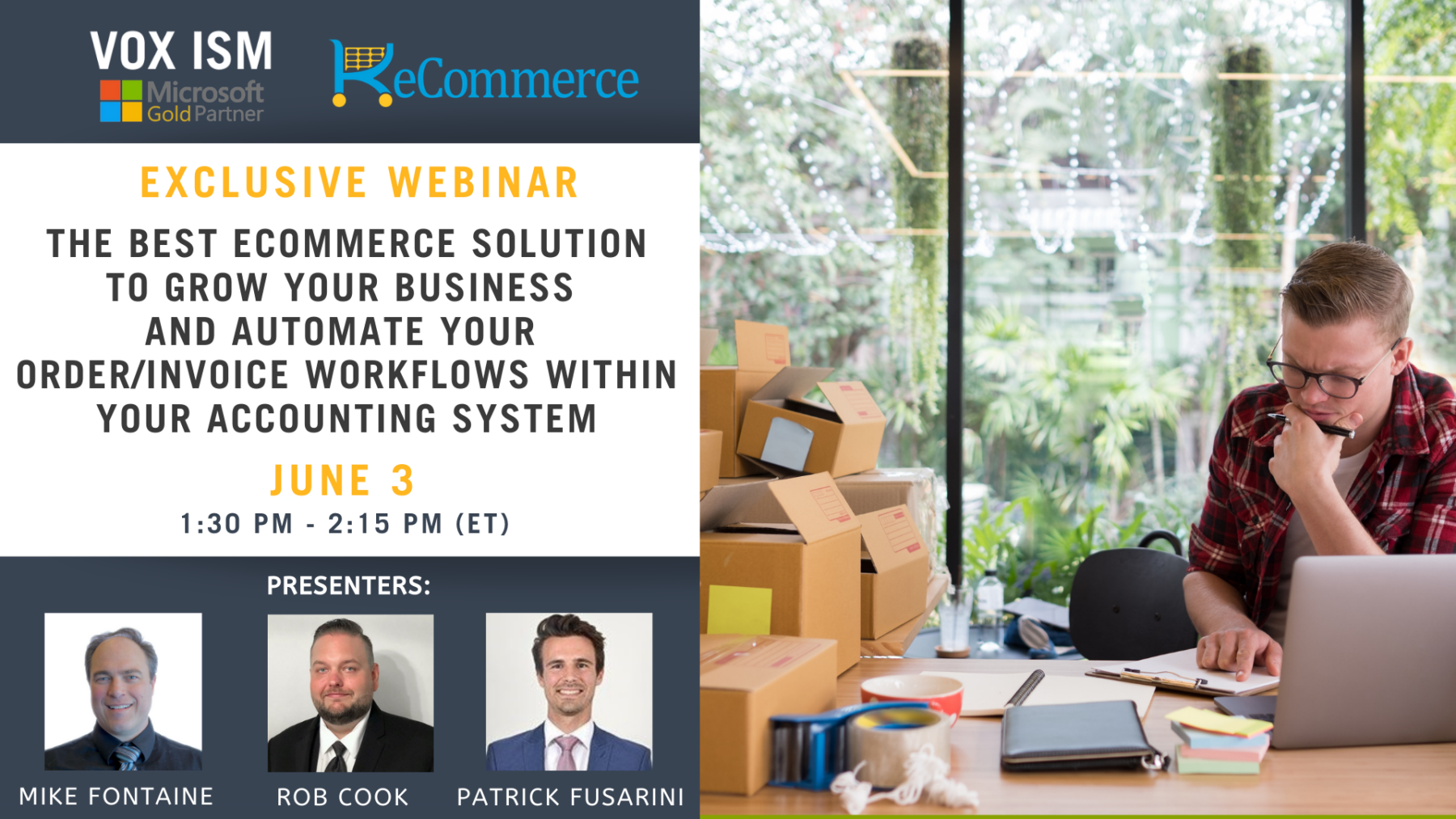 The Best e-Commerce solution to grow your business and automate your order/invoice workflows within your Accounting System - June 3 - Webinar