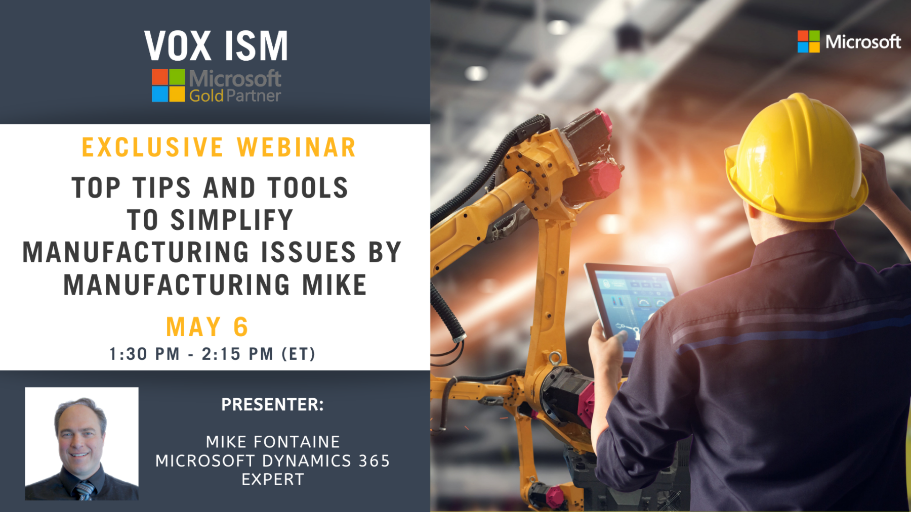 Top Tips and Tools to Simplify Manufacturing Issues by Manufacturing Mike - May 6 - Webinar
