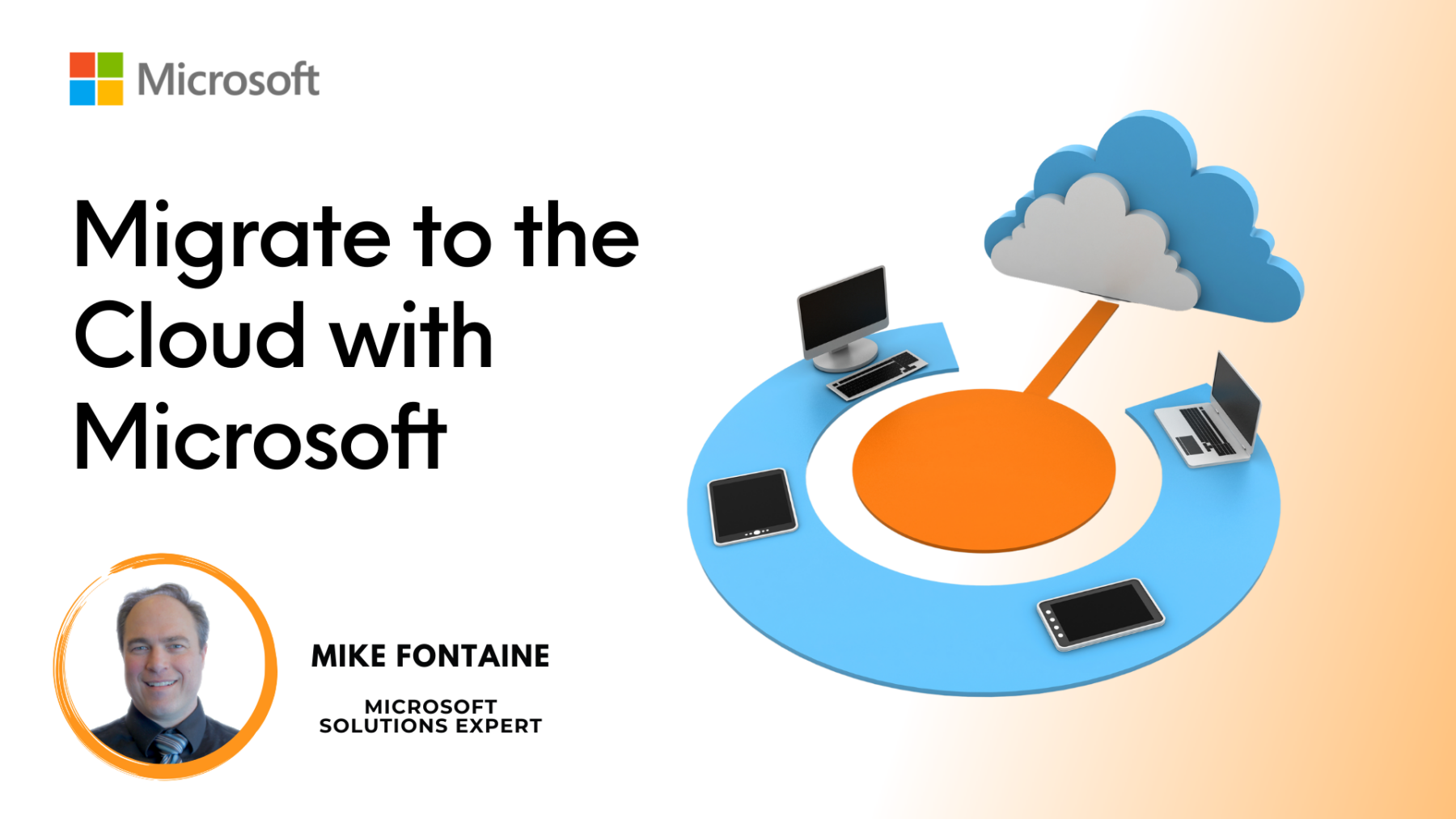 Migrate to the Cloud with Microsoft