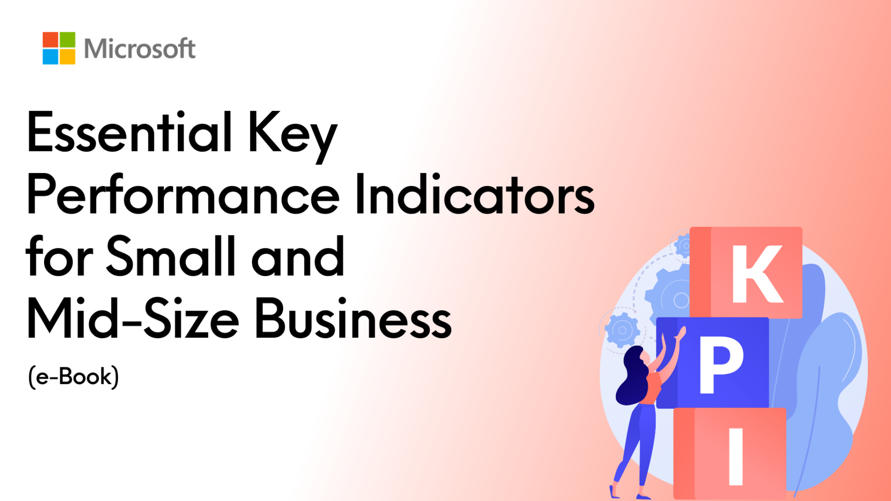 Essential Key Performance Indicators for Small and Mid-Size Business (e-Book)